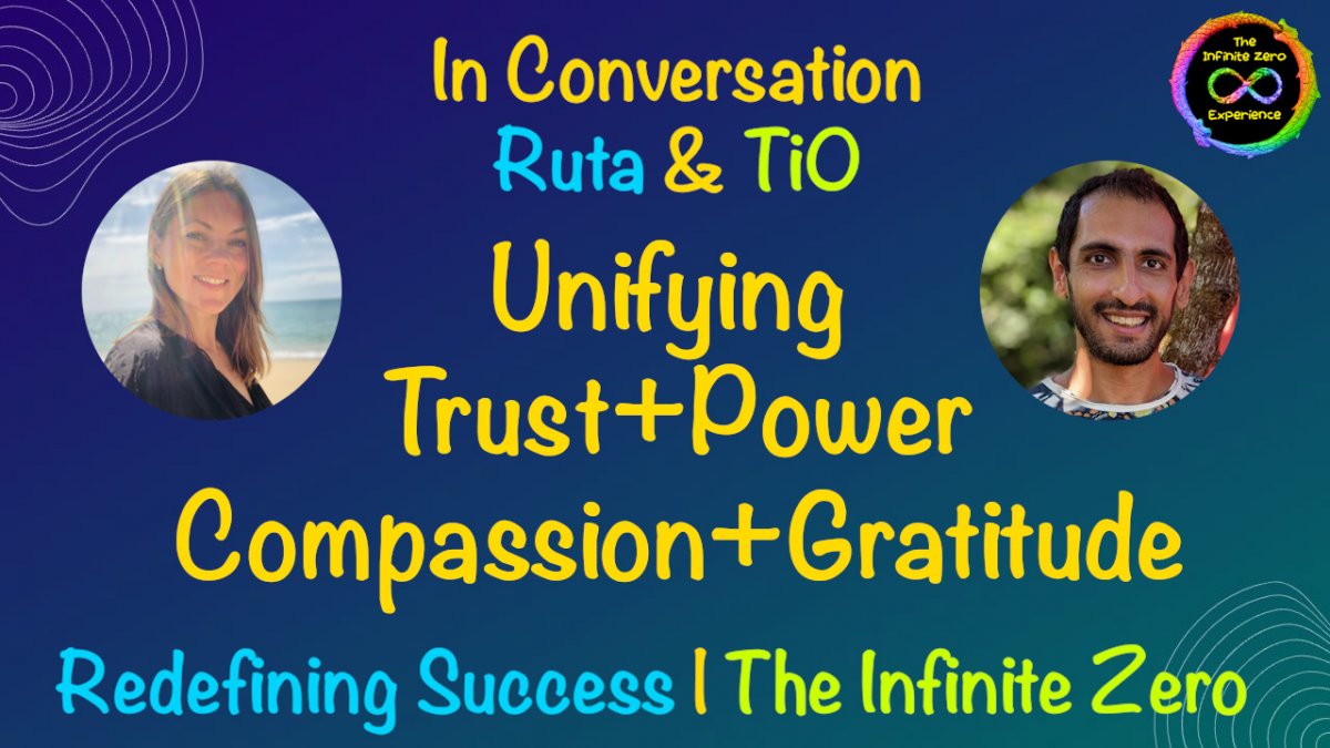 Unifying Trust + Power + Compassion + Gratitude